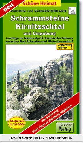 Wander- und Radwanderkarte Schrammsteine, Kirnitzschtal und Umgebung: Ausflüge im Nationalpark Sächsische Schweiz zwischen Bad Schandau und Hinterhermsdorf. 1:20000